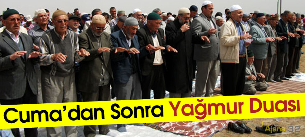 Cuma’dan Sonra Yağmur Duası