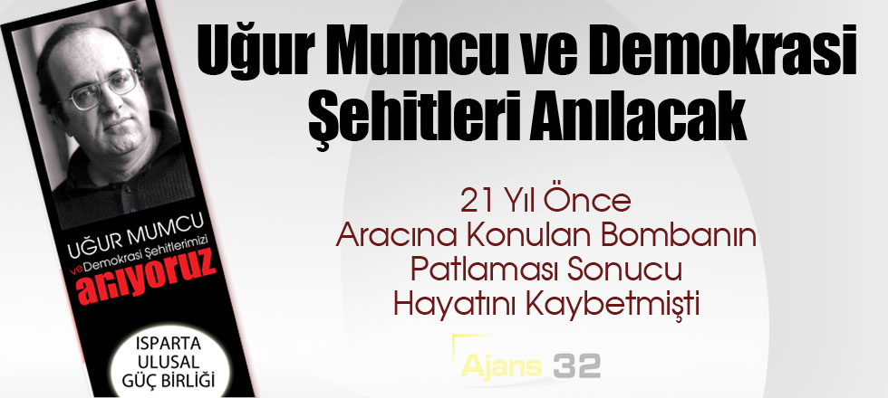 Uğur Mumcu ve Demokrasi Şehitleri Anılacak