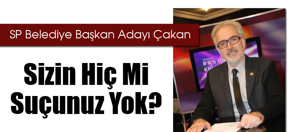 Sizin Hiç Mi Suçunuz Yok?