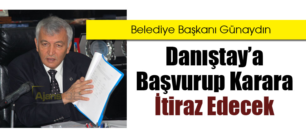 Karara İtiraz Edecek