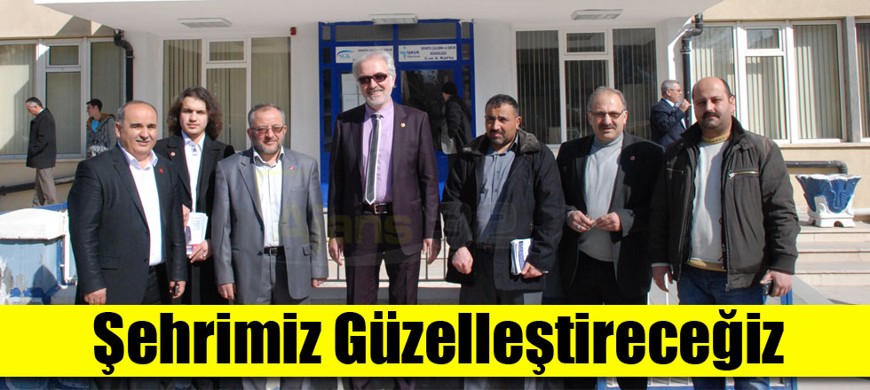 Şehrimiz Güzelleştireceğiz