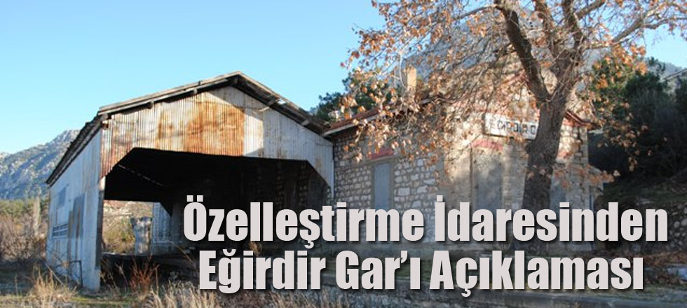 Özelleştirme İdaresinden Eğirdir Gar’ı Açıklaması