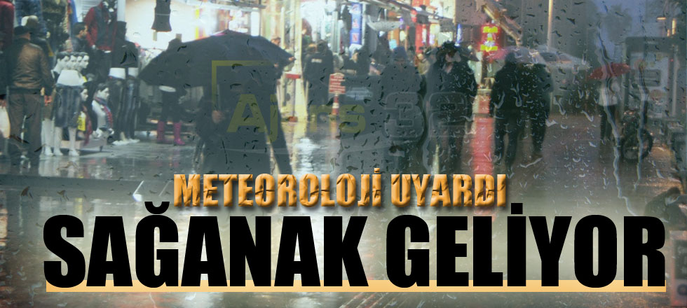Meteoroloji Uyardı!