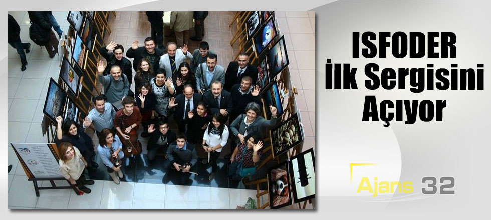 ISFODER İlk Sergisini Açıyor