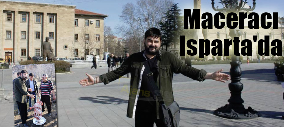 Maceracı Isparta'da