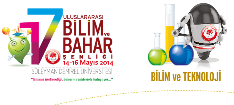 SDÜ 17. Bilim ve Bahar Şenliklerine Başvurular Başladı