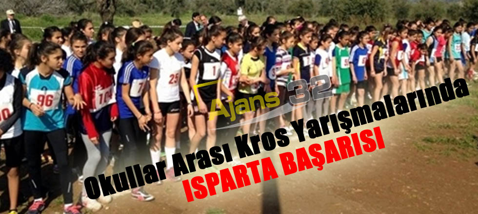 Okullararası Kros Yarışmalarında Isparta Başarısı