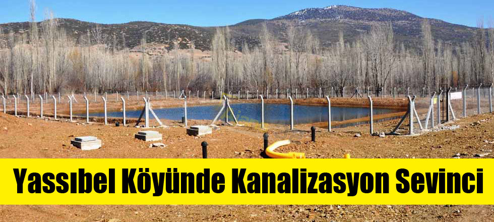 Yassıbel Köyünde Kanalizasyon Sevinci