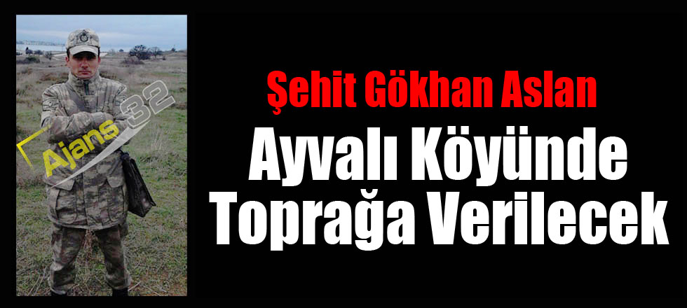 Şehit'in Cenazesi Cuma Namazına Müteakip Defnedilecek