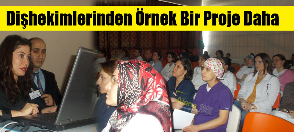 Dişhekimlerinden Örnek Bir Proje Daha
