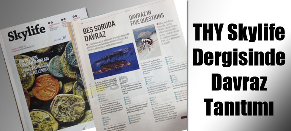 THY Skylife Dergisinde Davraz Tanıtımı
