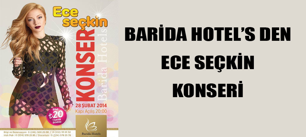 Barida Hotels'den Ece Seçkin Konseri