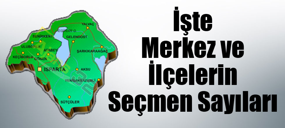 İşte Merkez ve İlçelerin Seçmen Sayıları