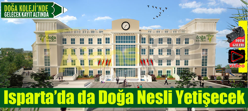 Isparta’da da Doğa Nesli Yetişecek