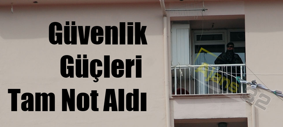 Güvenlik Güçleri Tam Not Aldı
