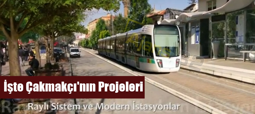 İşte Çakmakçı'nın Projeleri