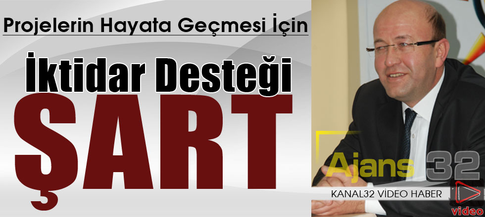 İktidar Desteği Şart