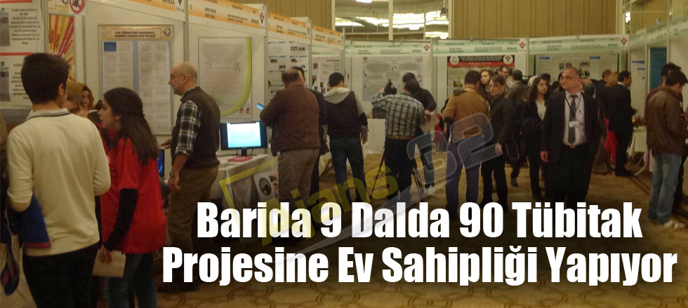 Barida 9 Dalda 90 Tübitak Projesine Ev Sahipliği Yapıyor