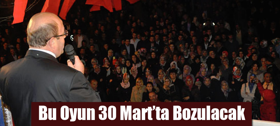 Bu Oyun 30 Mart’ta Bozulacak