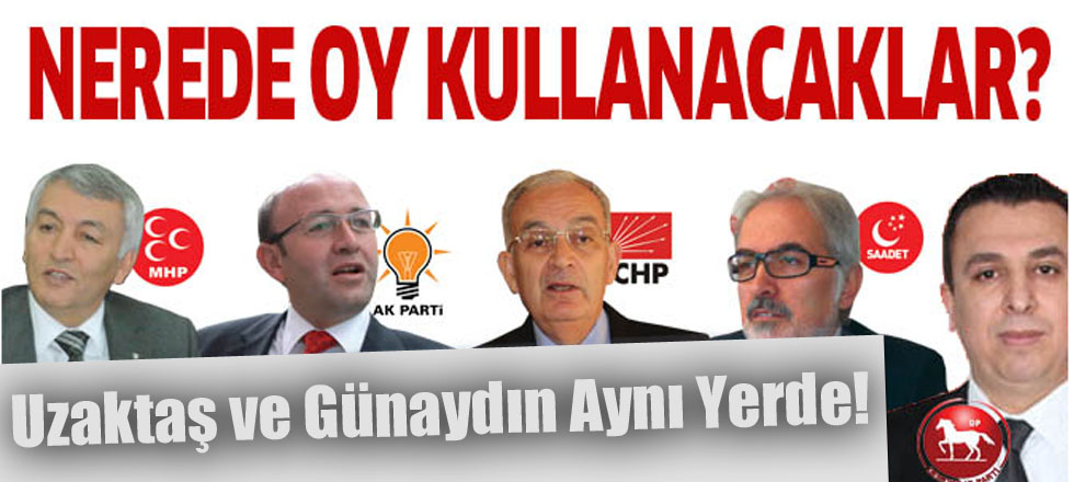 Başkan Adayları Nerede Oy Kullanacak?