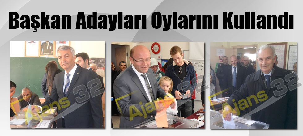 Başkan Adayları Oylarını Kullandı