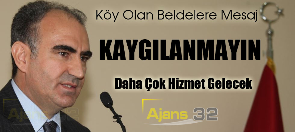 Köy Olan Beldelere Mesaj