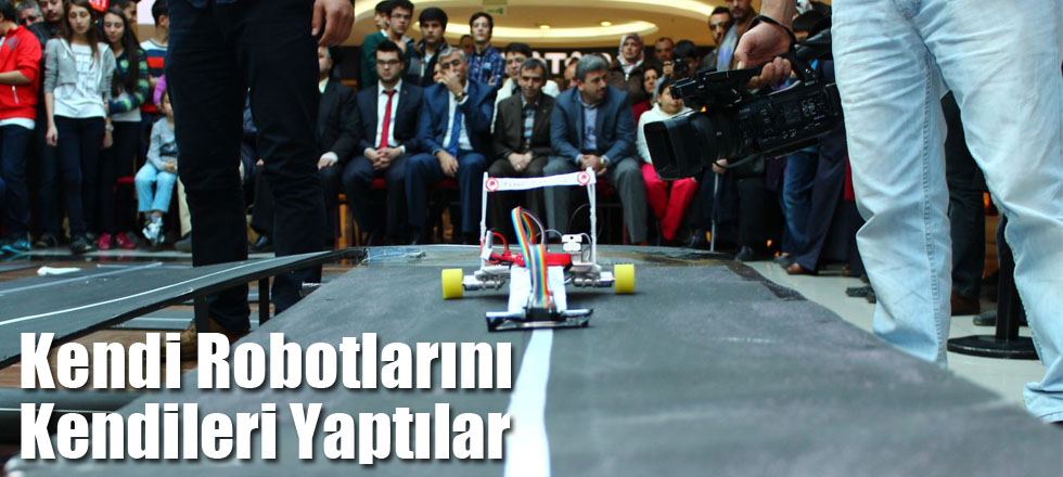 Kendi Robotlarını Kendileri Yaptılar