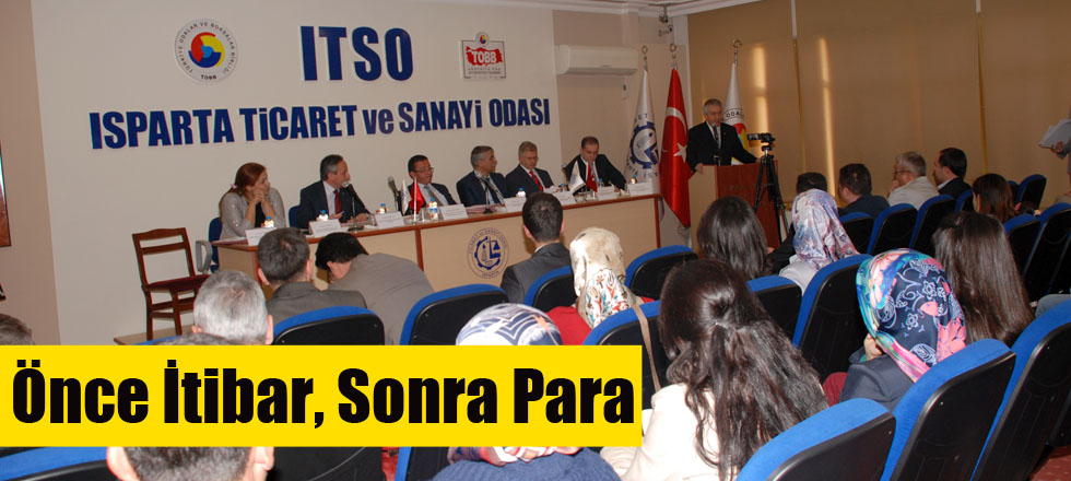 Önce İtibar, Sonra Para