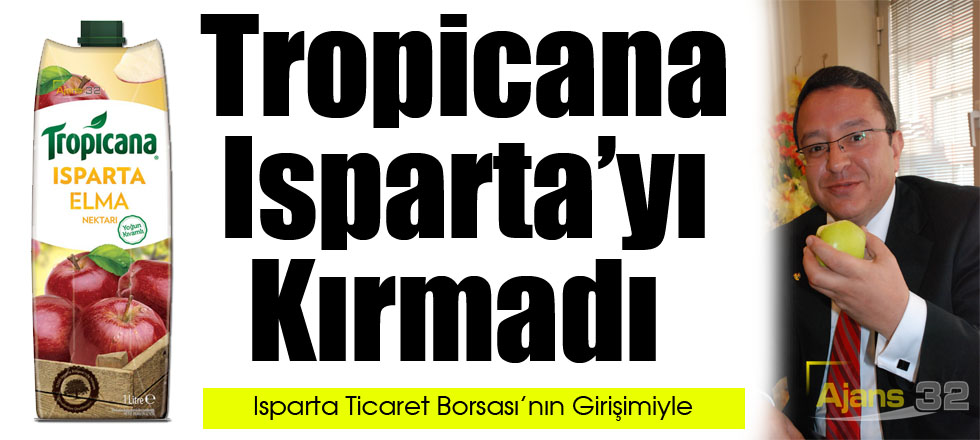 Tropicana, Isparta’yı Kırmadı
