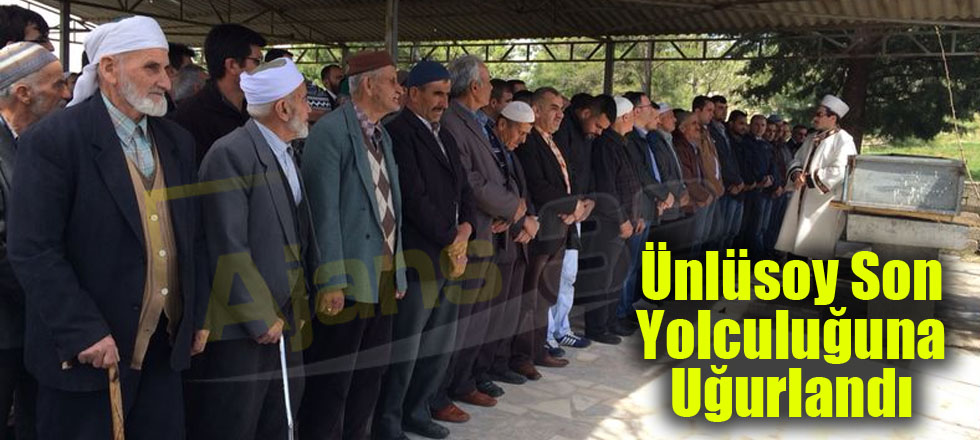 Ünlüsoy Son Yolculuğuna Uğurlandı