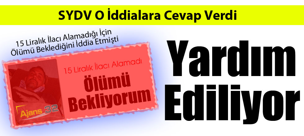 SYDV’den Açıklama; Yardım Ediliyor