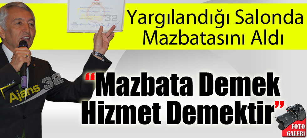 Yargılandığı Salonda Mazbatasını Aldı