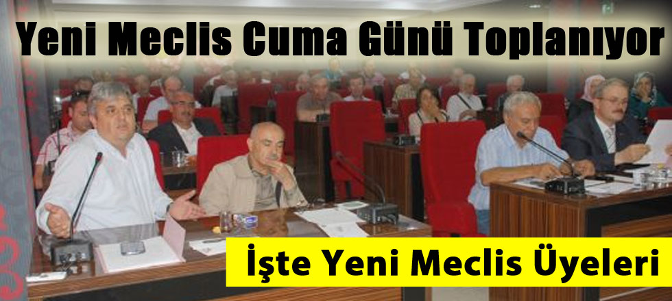 Belediye Meclisi Cuma Günü Toplanacak