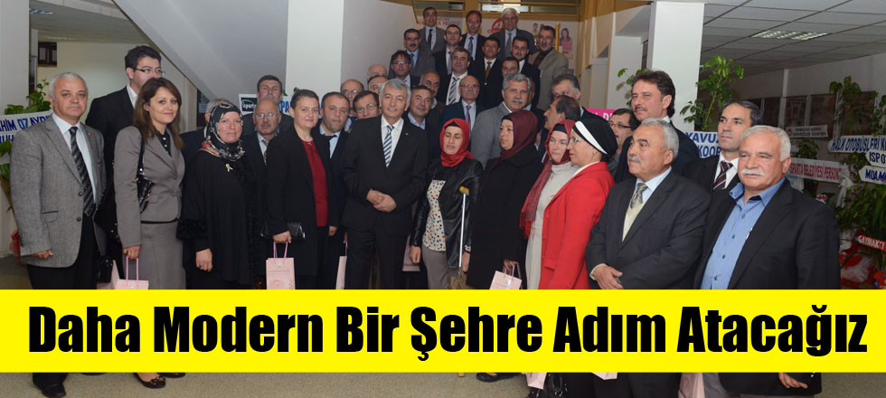 Daha Modern Bir Şehre Adım Atacağız