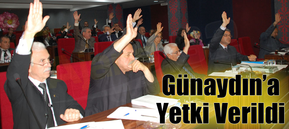 Günaydın'a Yetki Verildi