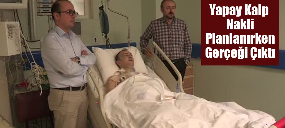 Yapay Kalp Nakli Planlanırken Gerçeği Çıktı