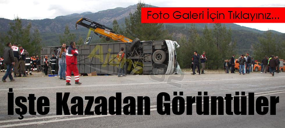 İşte Kazadan Görüntüler