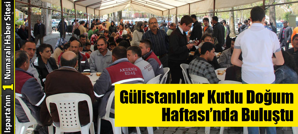 Gülistanlılar Kutlu Doğum Haftası’nda Buluştu
