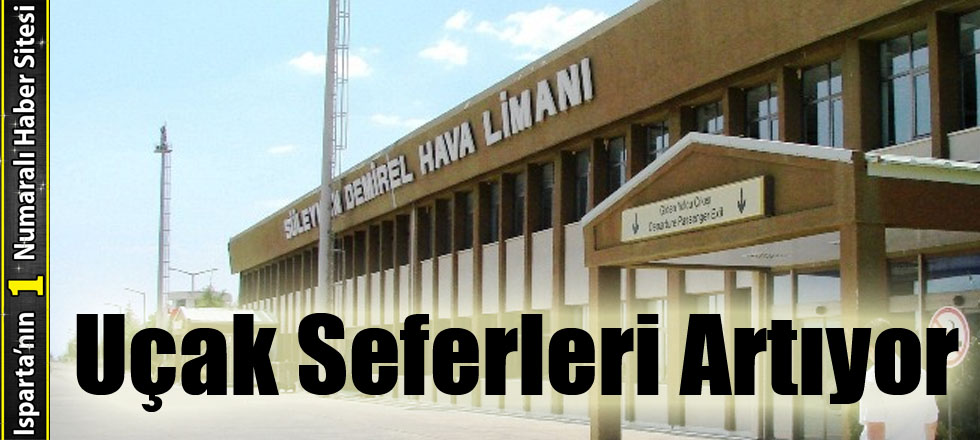 Uçak Seferleri Artıyor