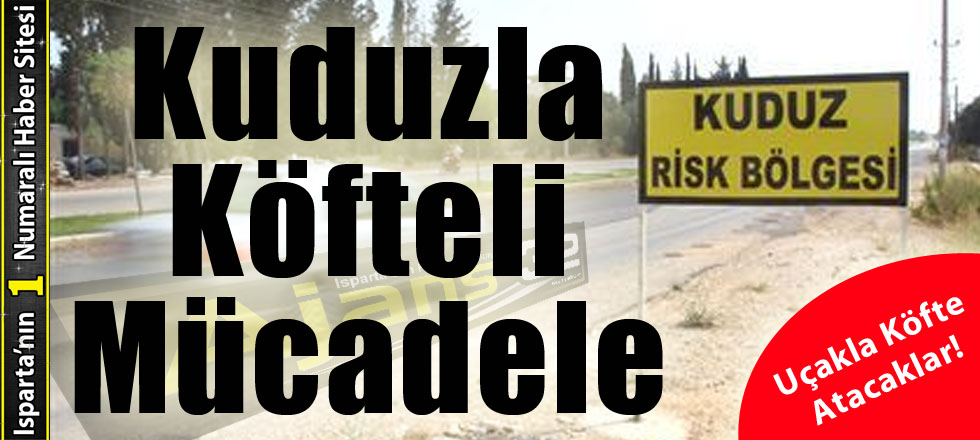 Kuduzla Köfteli Mücadele