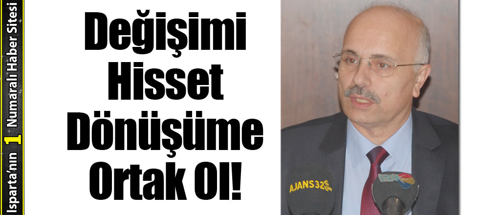 Değişimi Hisset Dönüşüme Ortak Ol!