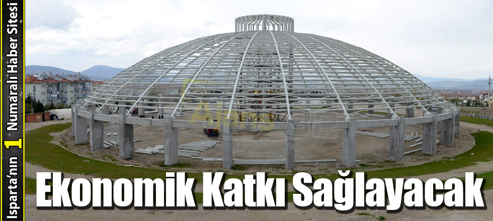 Ekonomik Katkı Sağlayacak