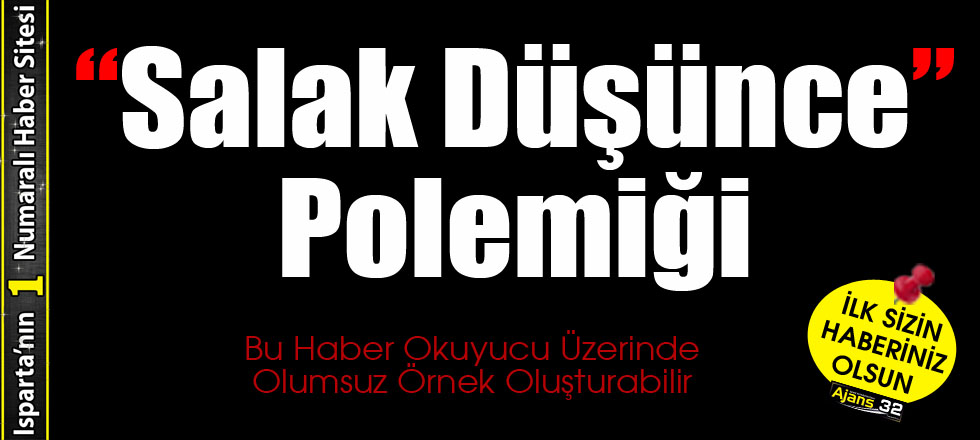 Salak Düşünce Polemiği