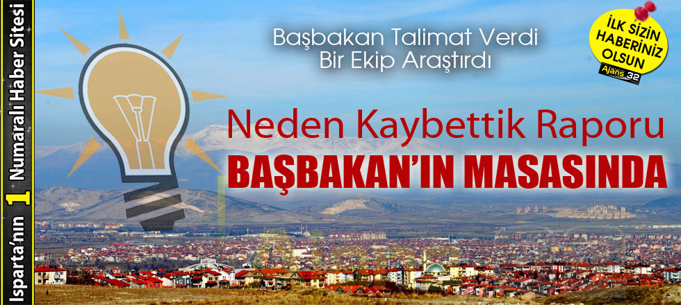 Neden kaybettik Raporu Başbakan'ın Masasında