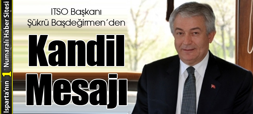 Başdeğirmen’den Regaip Kandili Mesajı