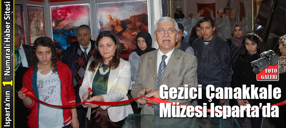 Gezici Çanakkale Müzesi Isparta’da