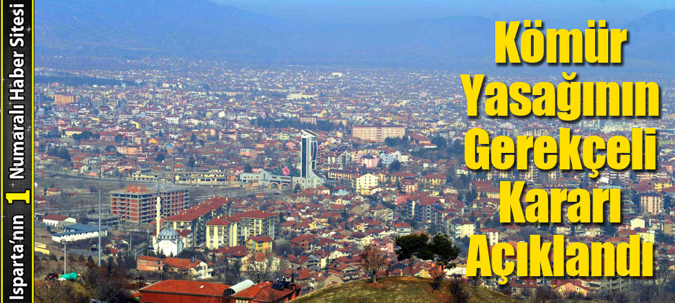 İşte Kömür Yasağının Gerekçeli Kararı