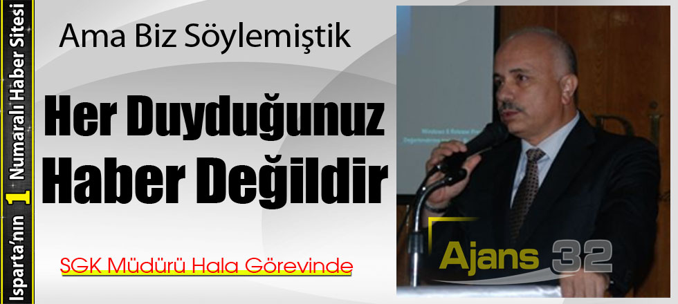 Her Duyduğunuza İnanmayın