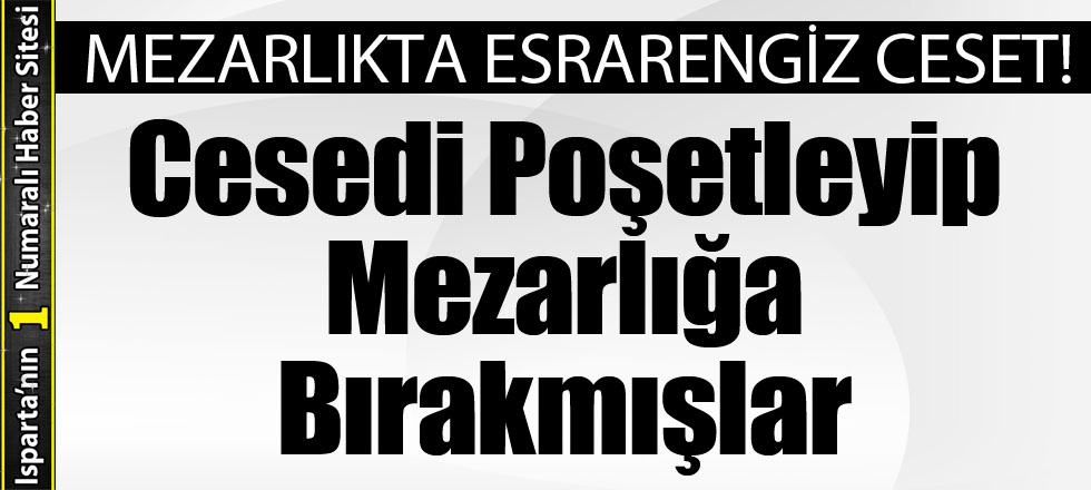 Mezarlıkta Esrarengiz Ceset