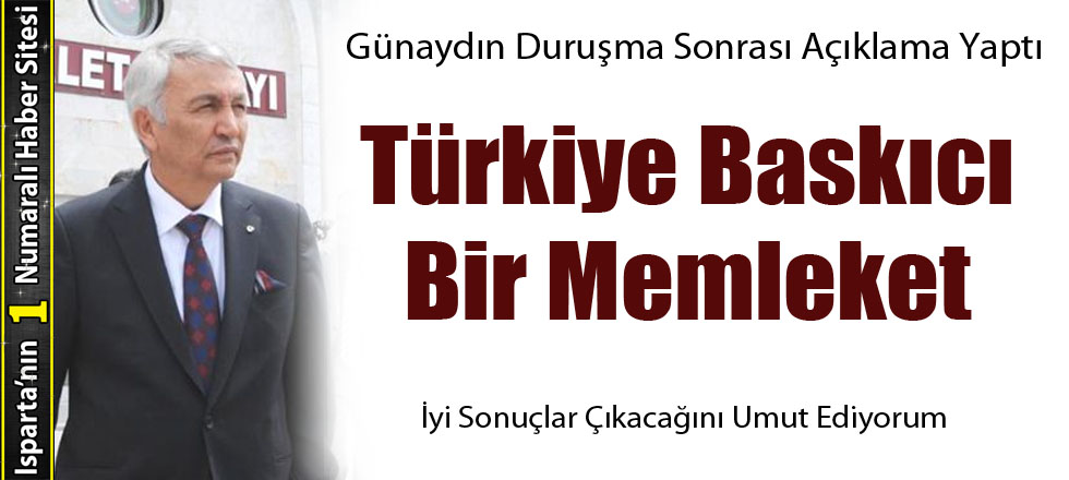 Günaydın'dan Duruşma Sonrası İlk Açıklama